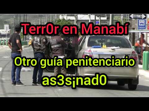 Guía Penitenciario As3s¡nad0 en Bahía de Caráquez