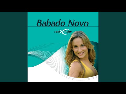 Aconteceu Você - Babado Novo