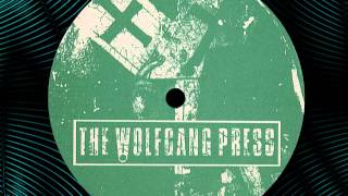 THE WOLFGANG PRESS  &quot;King Of Soul&quot;