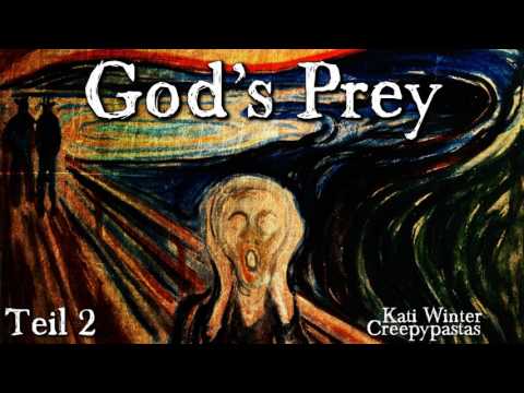 God's Prey [2/2] - CREEPYPASTA (Horror, Audiobook, Thriller) GERMAN