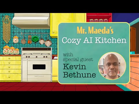 Mr. Maeda’s Cozy AI Kitchen: AI-copiloted Career Advising with guest Kevin Bethune