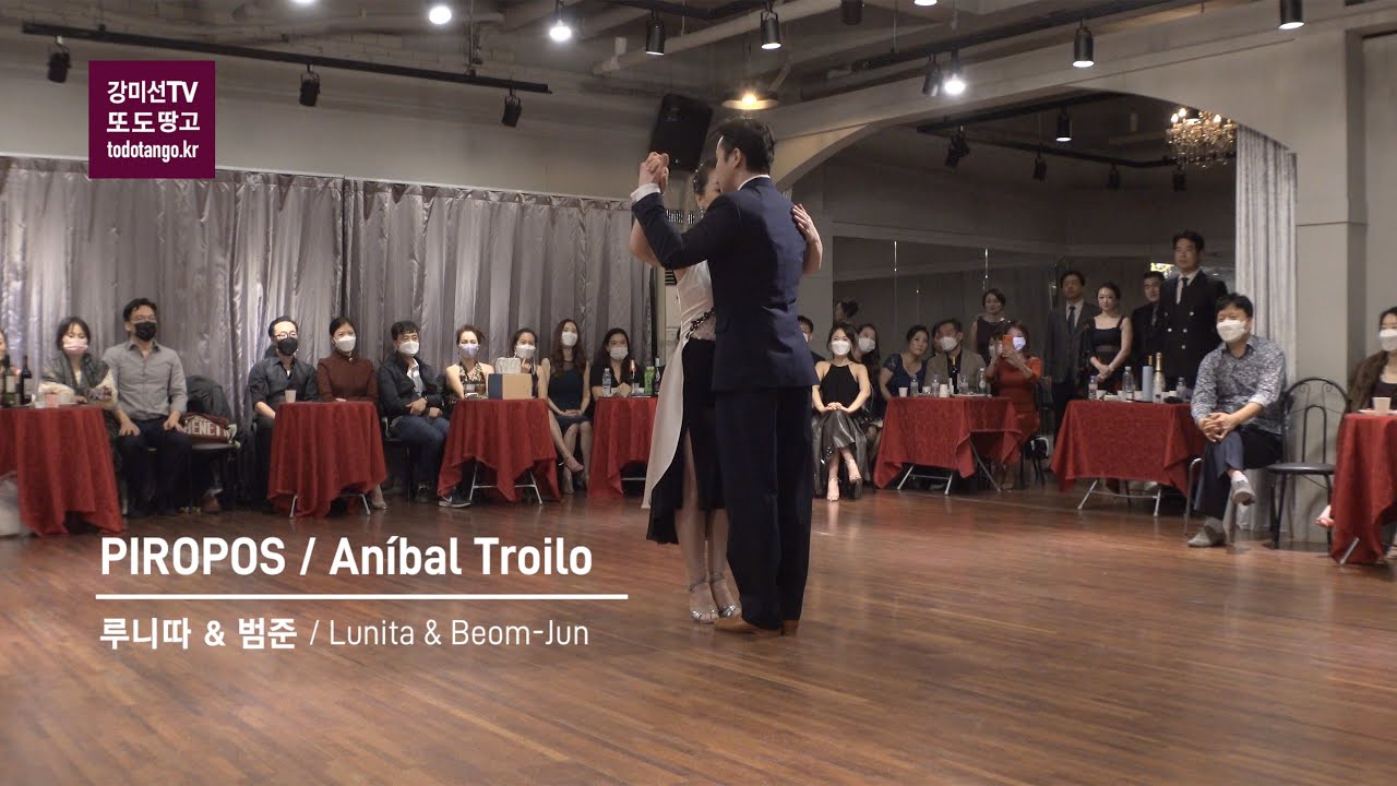 Tango [또도땅고] Piropos, Aníbal Troilo / 루니따 & 범준 Lunita & Beom-Jun [또도패밀리 특별공연, 2020. 10. 17]