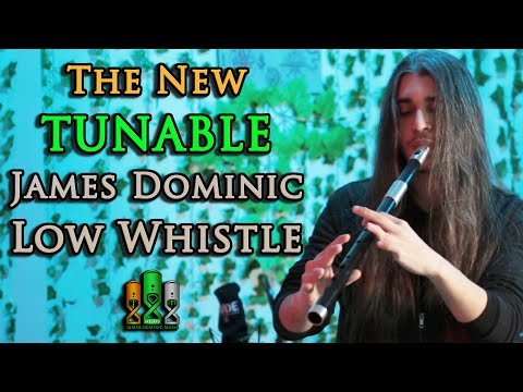 The New Tunable James Dominic Low Whistle!!! (Review and Comparison)
