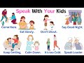 Speak With Your Kids 200 Daily Use Short Sentences For Kids Easy English Speaking Practice