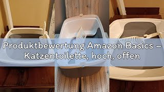 Produktbewertung Amazon Basics – Katzentoilette, hoch, offen, Weiß/Grau, 51x38x20cm