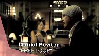 Daniel Powter - Free Loop (One Night Stand)