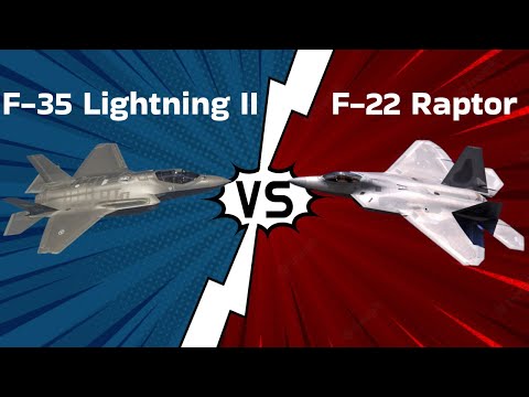 F-35 Lightning II vs F-22 Raptor - Fighter Jets