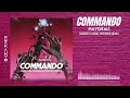 Commando Extended Remix Mavokali Michael Chang