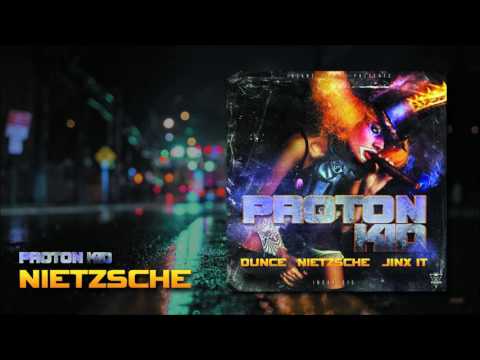 Proton Kid - Nietzsche [INSANE015]
