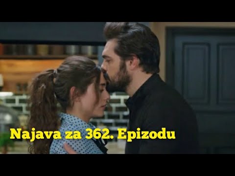 Najava za 362. Epizodu (sa prevodom) Fatalna Ljubav - Emanet