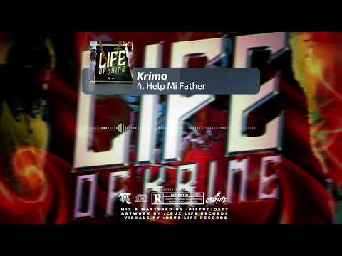 Krimo - Help Mi Father (Official Visualizer) |LIFE OF KRIME EP|