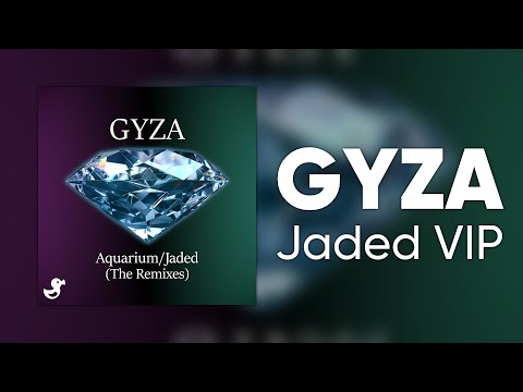 GYZA - Jaded VIP [Cyduck EP Release]