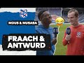 ? Fraach & Antwurd | Mous & Musaba | 'Ik was vroeger verdediger, dus pas maar op!'?