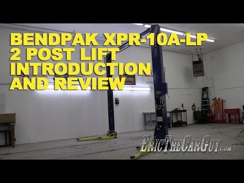 BendPak XPR-10A-LP 2 Post Lift Introduction and Review -EricTheCarGuy Video