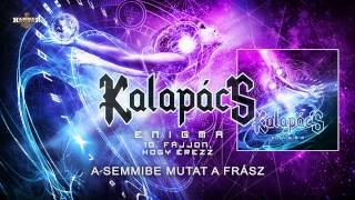 Video thumbnail of "Kalapács - Fájjon, hogy érezz (hivatalos szöveges / official lyrics video)"