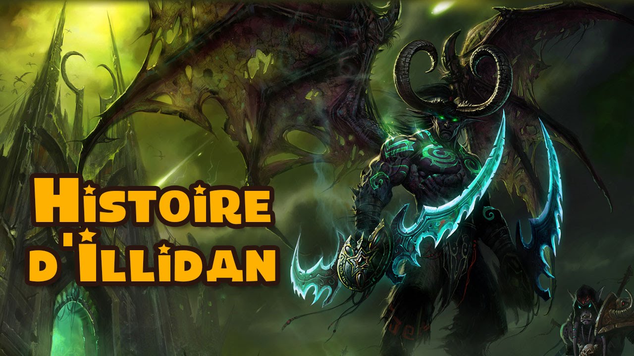 Histoire d'Illidan