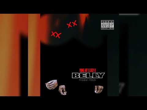 Belly - Lazy K & Yung Jay (ProdBy: FM)
