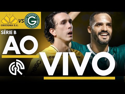 CRICIÚMA X GOIÁS AO VIVO  SÉRIE B 2025 - DIRETO DO HERIBERTO HULSE