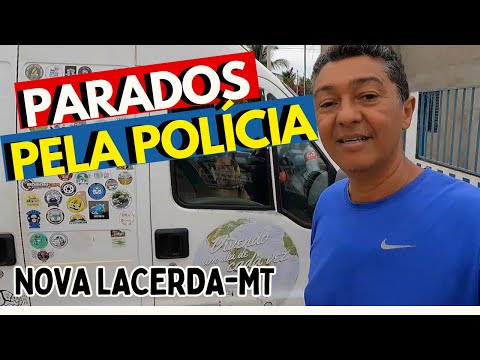 PARADOS PELA POLÍCIA MILITAR DE NOVA LACERDA MT. TEMP.02 EP.64
