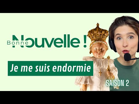 Bonne Nouvelle, je me suis endormie !