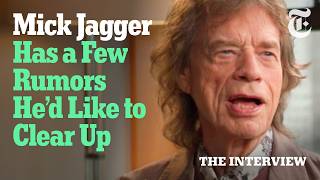 What It Takes to Be Mick Jagger, According to Mick Jagger | The Interview