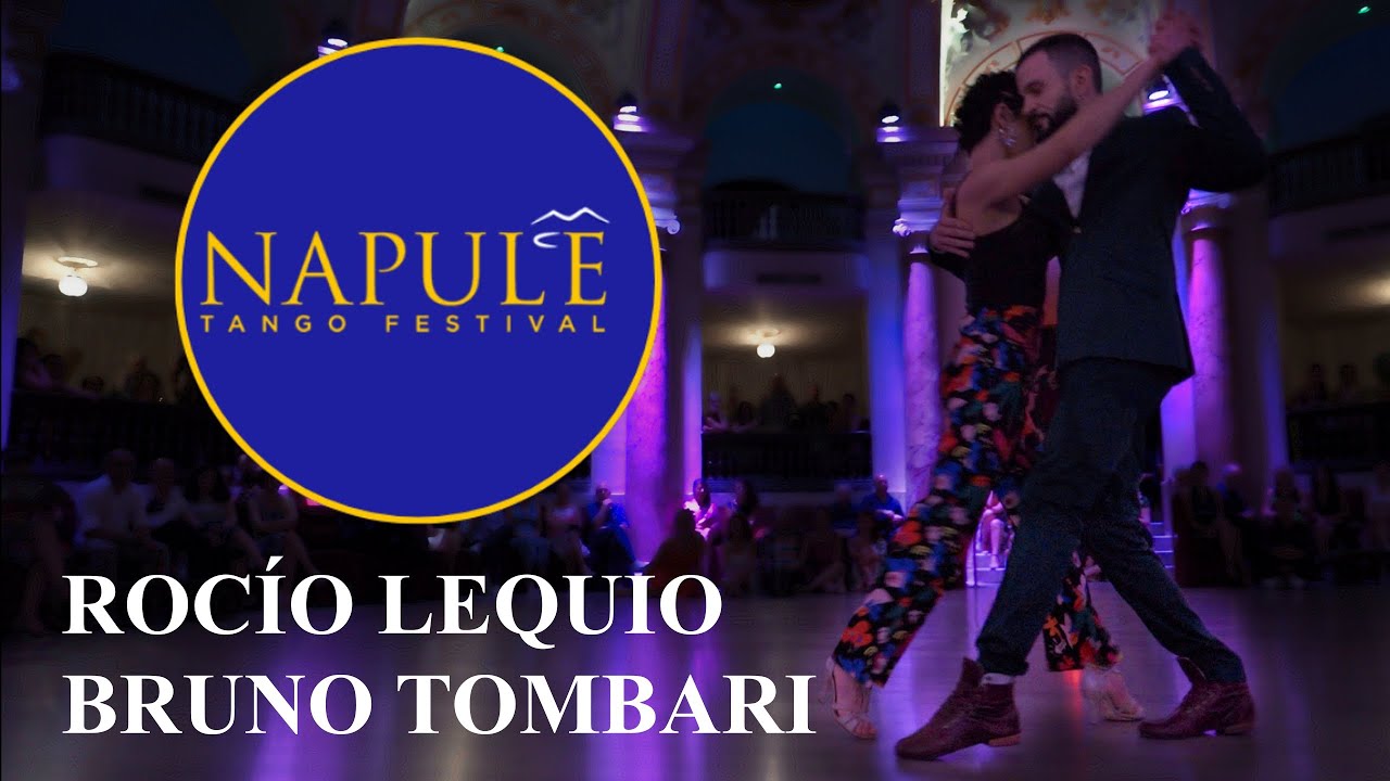 Bruno Tombari & Rocío Lequio, Napulé Tango Festival 2022, 1