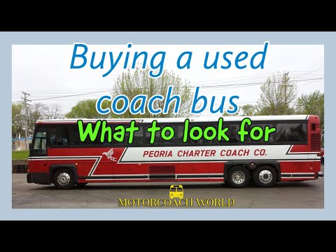 Buying a used coach bus? Some tips on what to look for