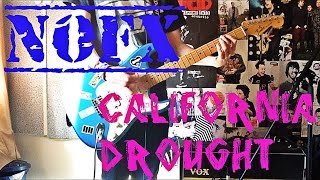 NOFX - California Drought Guitar Cover