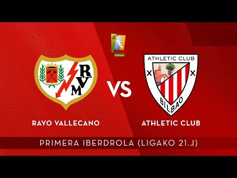 Imagen de portada del video AUDIO LIVE | Rayo Vallecano vs Athletic Club | Primera Iberdrola 2020-21 I J 21. jardunaldia