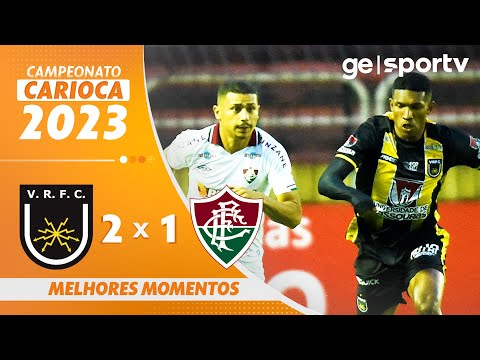 VOLTA REDONDA 2 X 1 FLUMINENSE | MELHORES MOMENTOS | SEMIFINAL DO CARIOCA 2023 | ge.globo