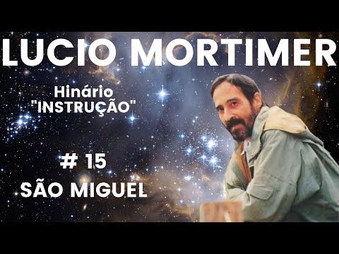 Hino # 15 - São Miguel  (Gravação Oficial Estúdio)