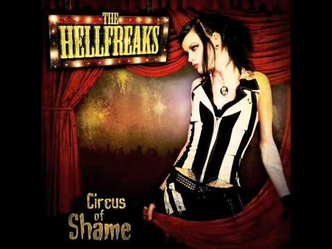 The Hellfreaks: Don't Feed The Models - Album: Circus Of Shame