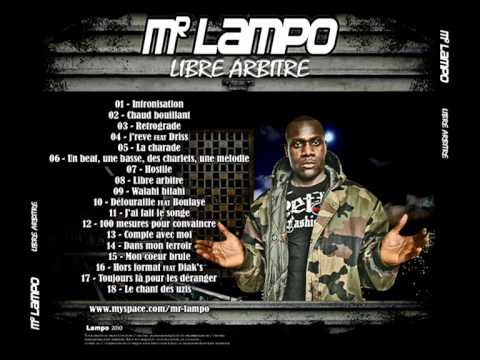 Mr Lampo- Un Beat, une Basse, des Charlets, une Mélodie