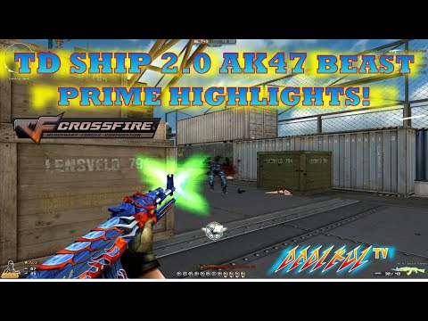 TD Ship 2.0 AK47 Beast Prime Highlights! Crossfire Philippines!