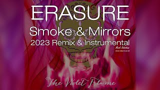 Erasure Smoke and Mirrors 2023 Remix &amp; Instrumental