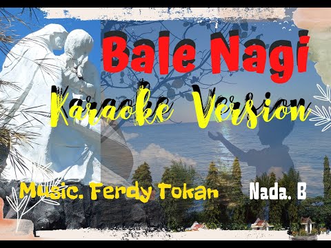Bale Nagi Karaoke Version nada B. Lagu Daerah Flores Timur - NTT
