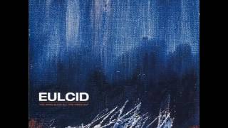 Eulcid - The Wind Blew All The Fires Out [Full Album]