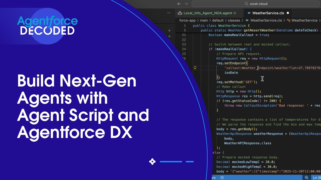Build Next-Gen Agents with Agent Script and Agentforce DX | Agentforce Decoded