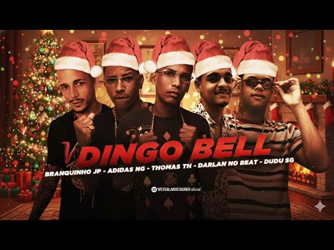 DINGO BELL - MC ADIDAS NG, MC BRANQUINHO JP, MC THOMAS TH E MC DUDU SG - REMIX BREGA FUNK