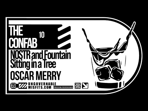 NOSTR and Fountain Sitting in a Tree | The Confab 10: Oscar Merry video thumbnail