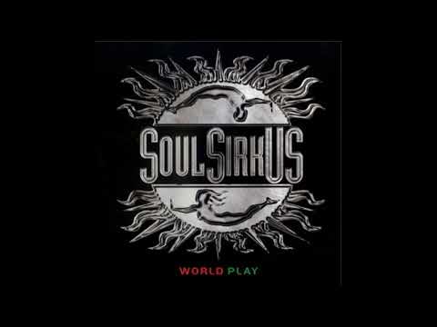 SOUL SIRKUS - PERILED DIVIDE