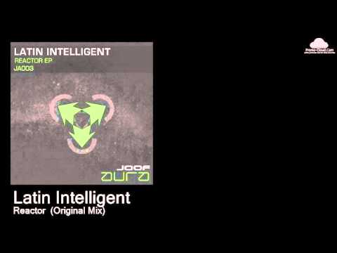 JA 003 Latin Intelligent - Reactor  (Original Mix) [Various]