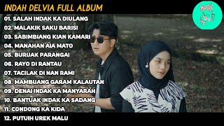 Download lagu Indah Delvia Full Album || Salah Indak Ka Diulang - Malakik Saku Barisi - Lagu Minang Terbaru 2026  mp3