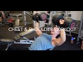 #WeekLeeVlog 12 - Chest & Shoulder Workout
