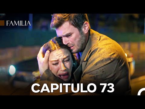 Familia Capítulo 73 (Doblado En Español)