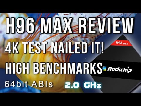 H96 Max Rockchip Hexa Core Android TV Box Review - Played the 2nd 4K Jellyfish video!!