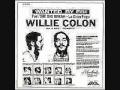 Willie Colón - Sigue feliz