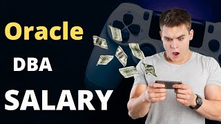 Oracle DBA Salary | How Much Does a Oracle DBA Make? 🔥