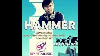 Download lagu Hammer - Let's Dance @ SPOT Music (August 2012) mp3