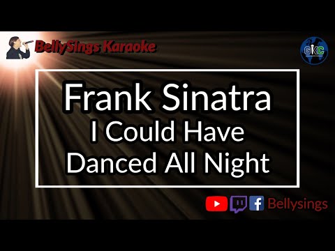 Frank Sinatra - I Could Have Danced All Night (Karaoke)